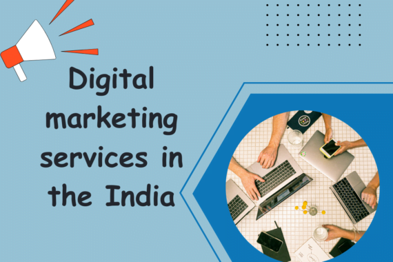 Digital marketing services in the india